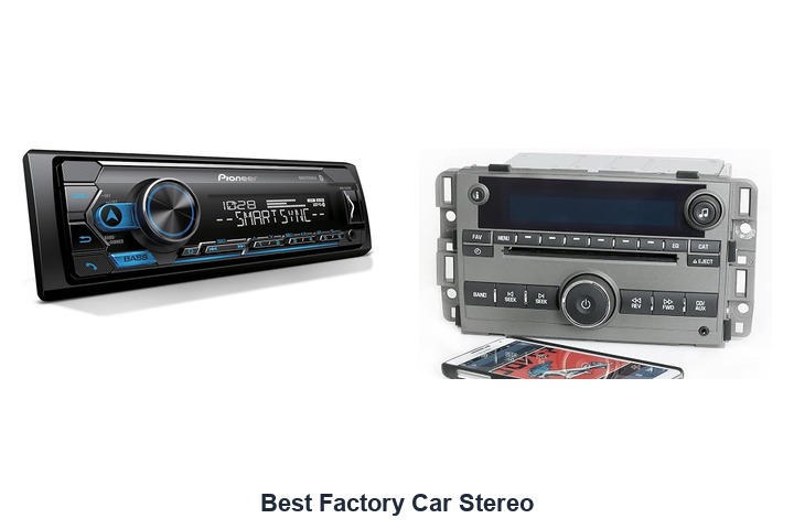 best factory car stereo