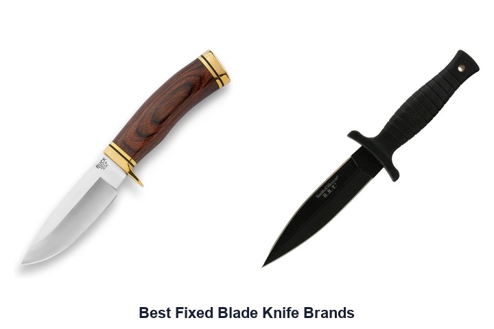 best fixed blade knife brands​