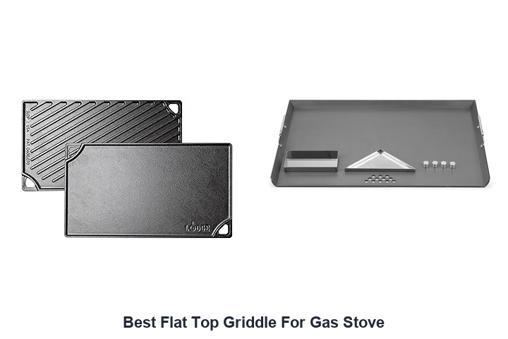 best flat top griddle for gas stove