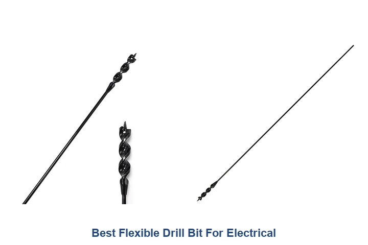 best flexible drill bit for electrical