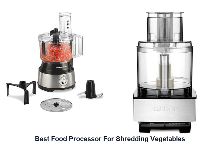 best food processor for shredding vegetables​