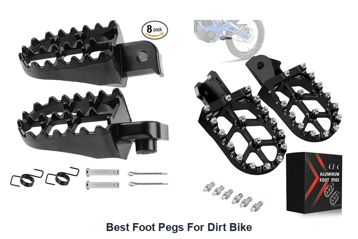 best foot pegs for dirt bike