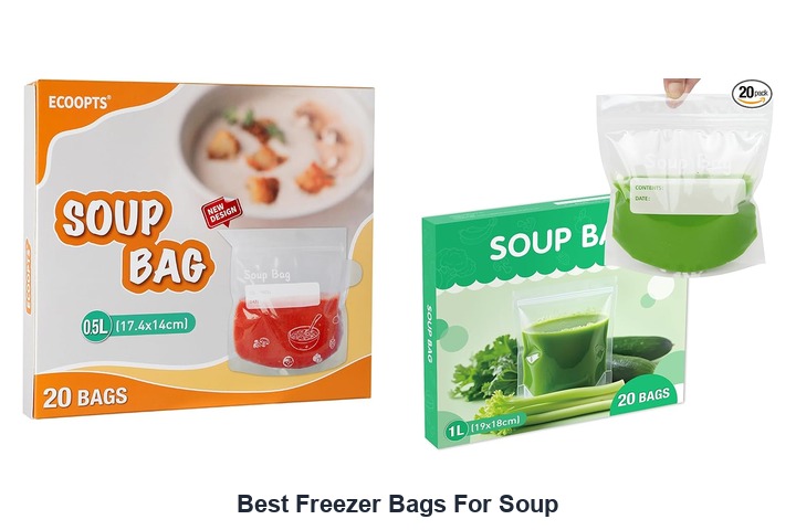 best freezer bags for soup