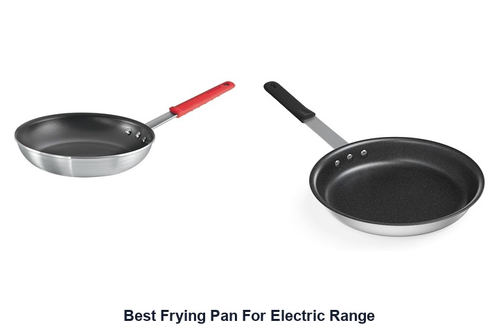 best frying pan for electric range​
