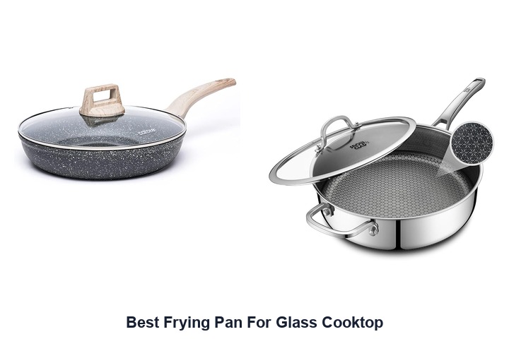 best frying pan for glass cooktop​