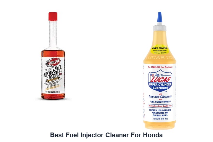 best fuel injector cleaner for honda