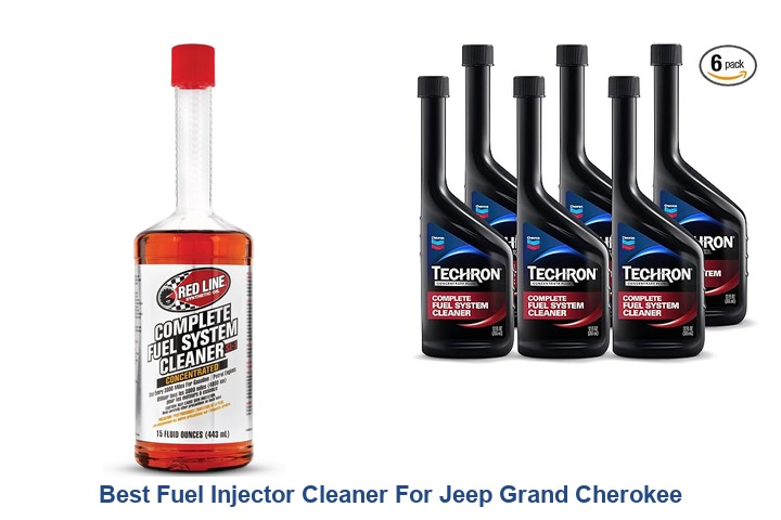 best fuel injector cleaner for jeep grand cherokee