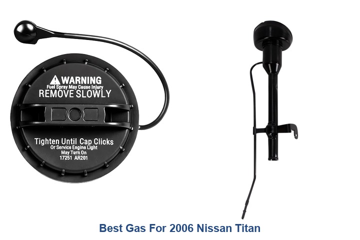 best gas for 2006 nissan titan