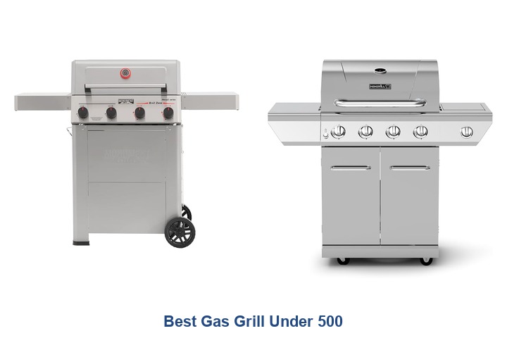 best gas grill under 500