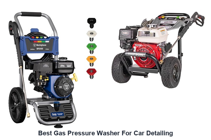 best gas pressure washer for car detailing