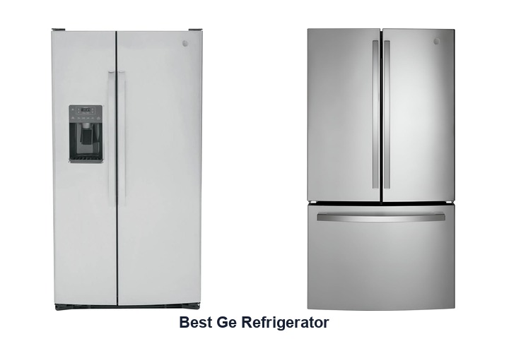 best ge refrigerator