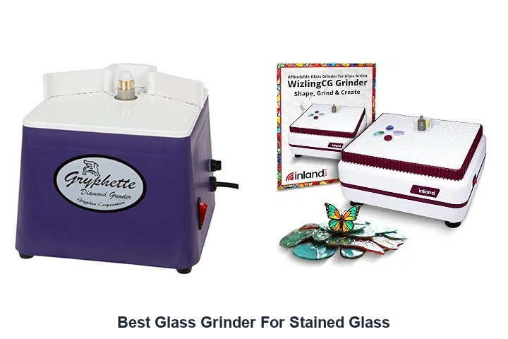 best glass grinder for stained glass