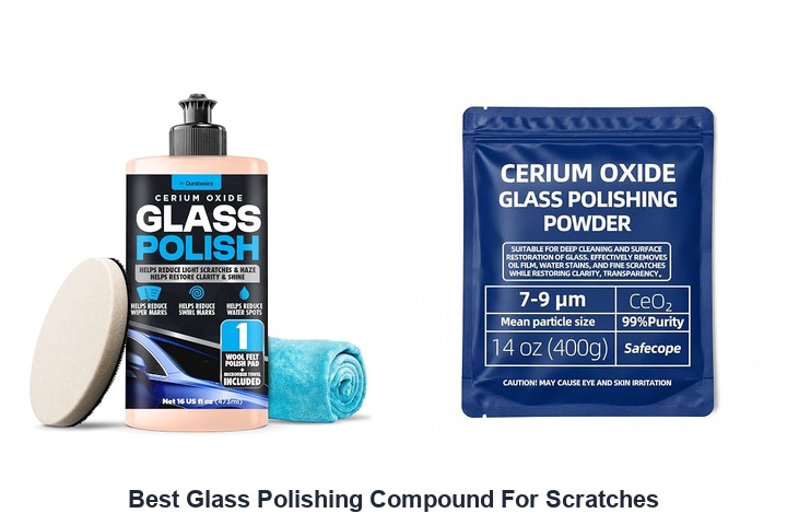 best glass polishing compound for scratches