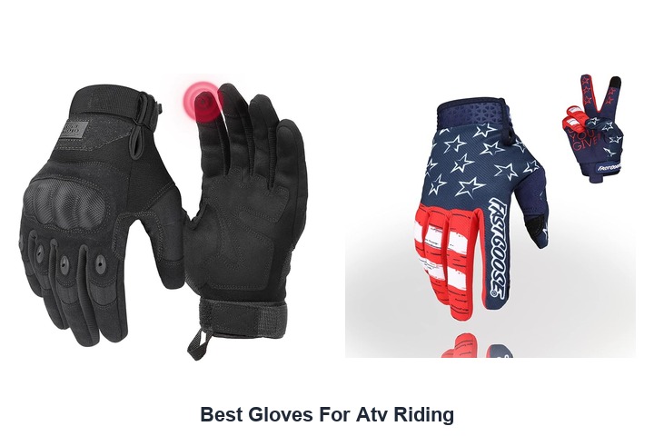 best gloves for atv riding