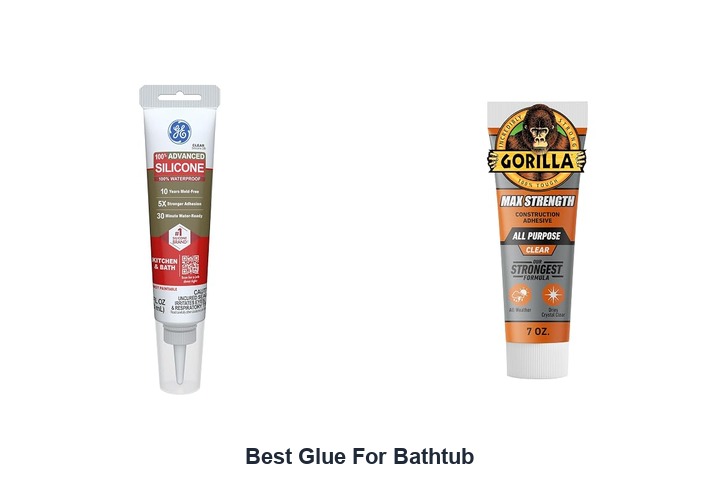 best glue for bathtub