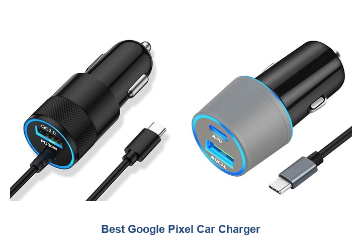 best google pixel car charger
