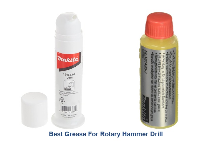 best grease for rotary hammer drill