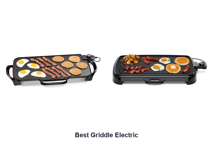 best griddle electric​