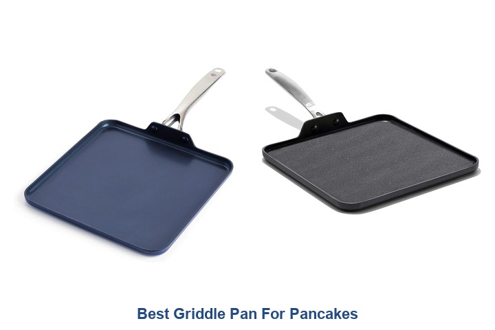 best griddle pan for pancakes​