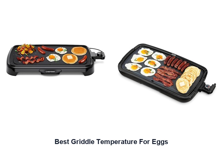 best griddle temperature for eggs​
