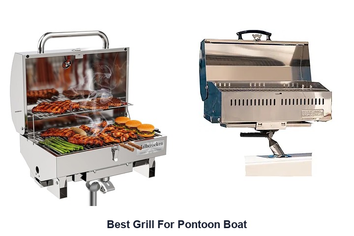best grill for pontoon boat