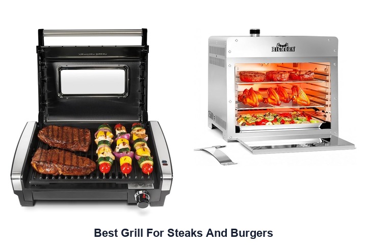 best grill for steaks and burgers