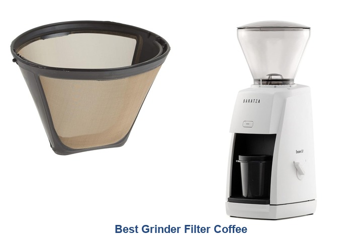 best grinder filter coffee