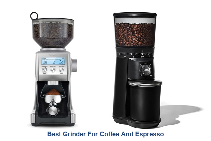 best grinder for coffee and espresso