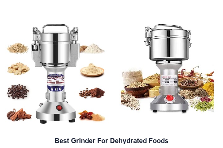 best grinder for dehydrated foods