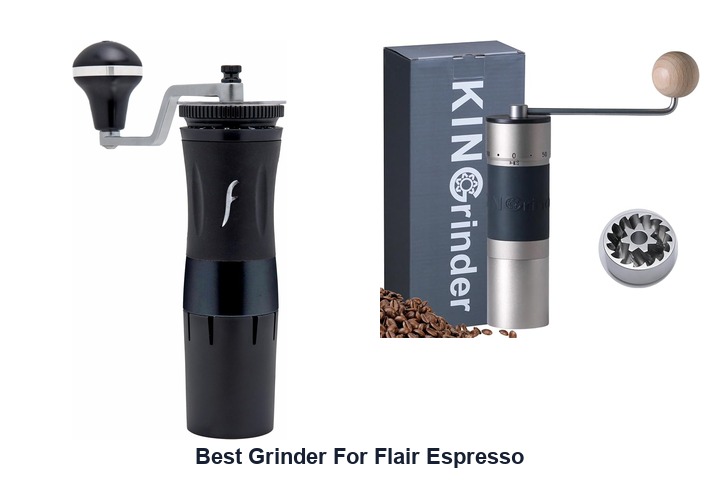 best grinder for flair espresso
