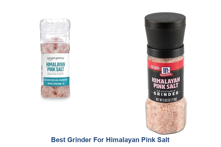 best grinder for himalayan pink salt