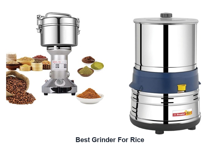 best grinder for rice