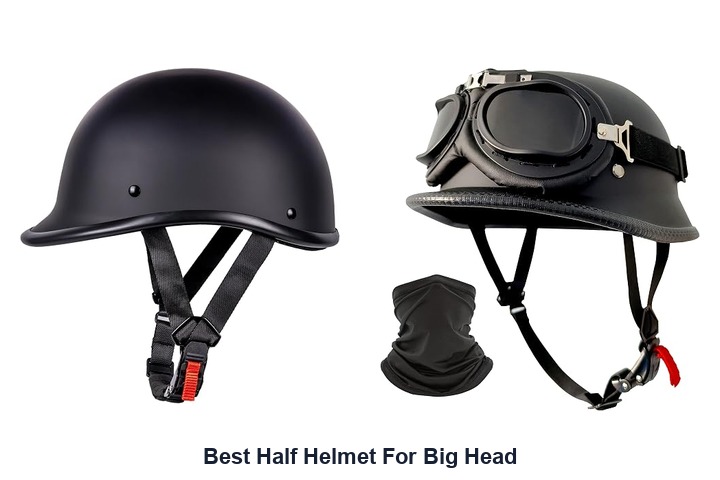 best half helmet for big head