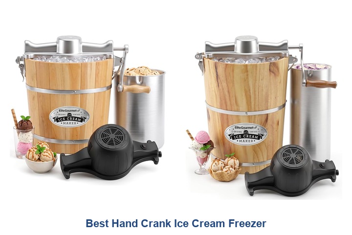 best hand crank ice cream freezer