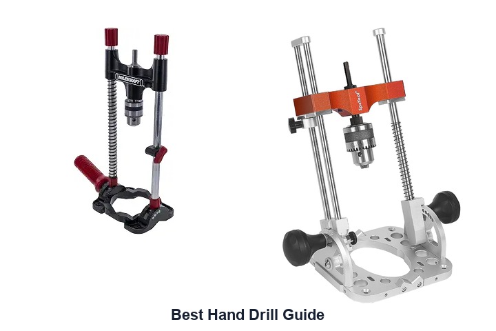best hand drill guide