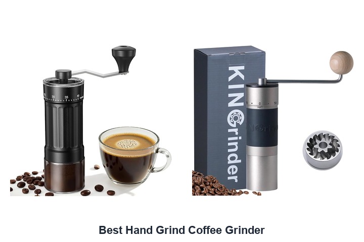 best hand grind coffee grinder