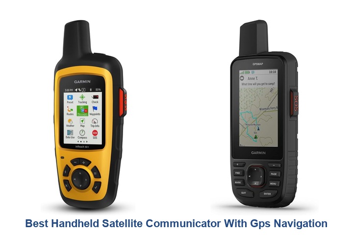 best handheld satellite communicator with gps navigation