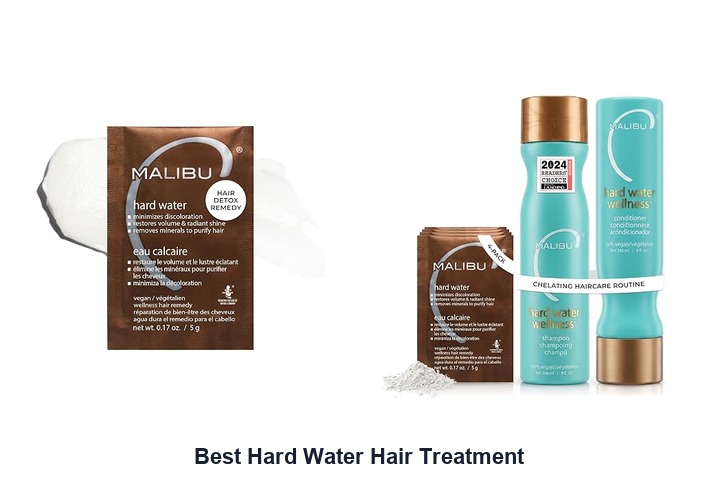 best hard water hair treatment