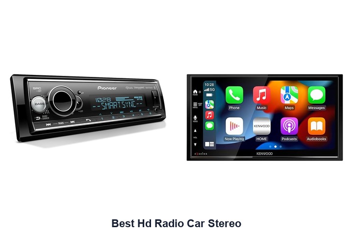 best hd radio car stereo