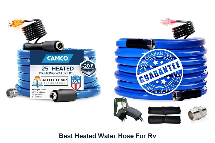 best heated water hose for rv
