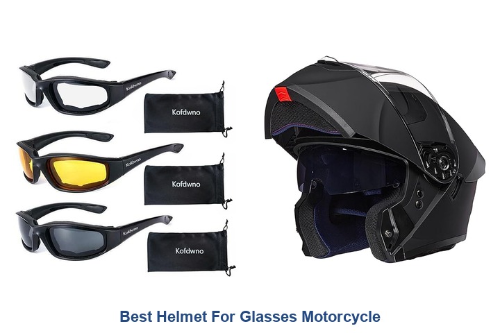 best helmet for glasses motorcycle