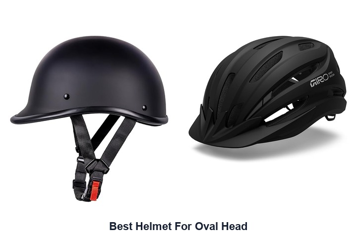 best helmet for oval head