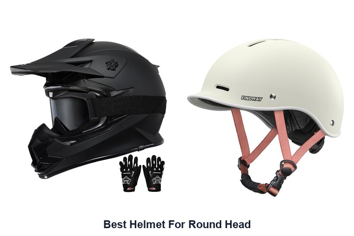 best helmet for round head