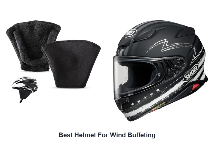 best helmet for wind buffeting