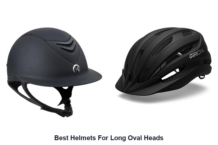 best helmets for long oval heads