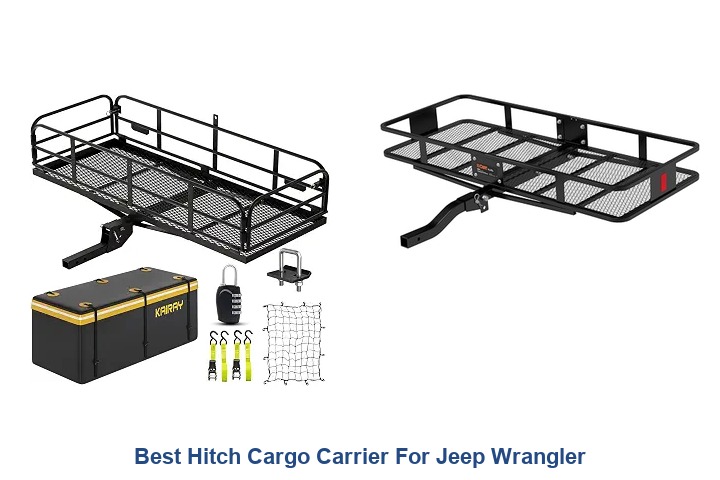best hitch cargo carrier for jeep wrangler