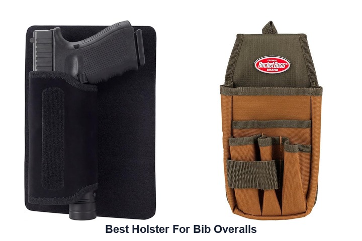 best holster for bib overalls