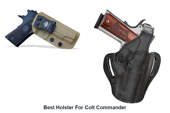 best holster for colt commander