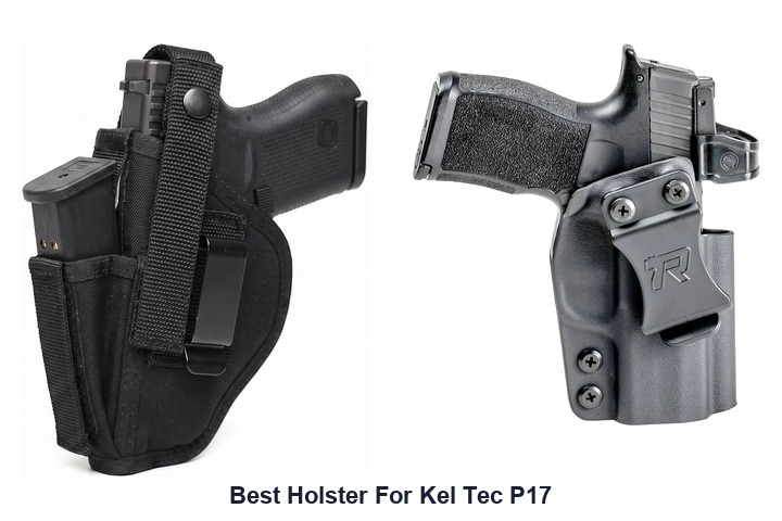 best holster for kel tec p17