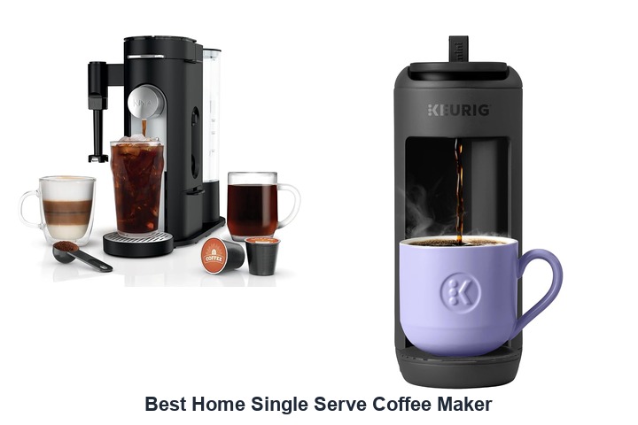 best home single serve coffee maker